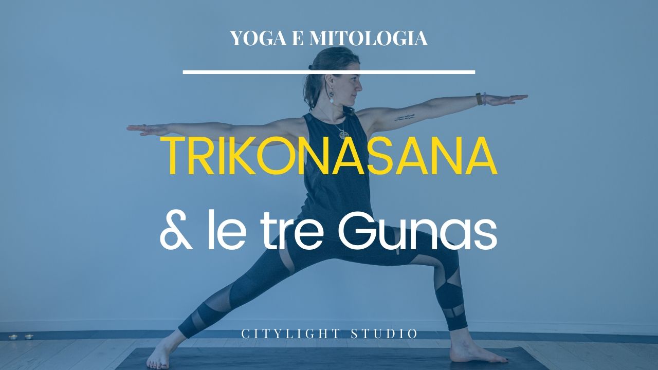 trikonasana guna mitologia yoga